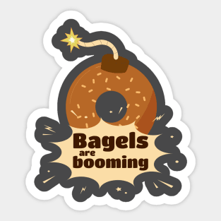 bagels are booming Sticker